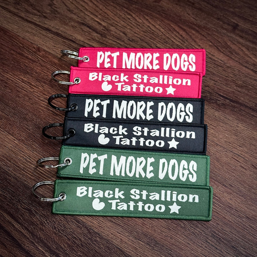 Black Stallion Tattoo BST- Pet More Dogs key tag 🐶